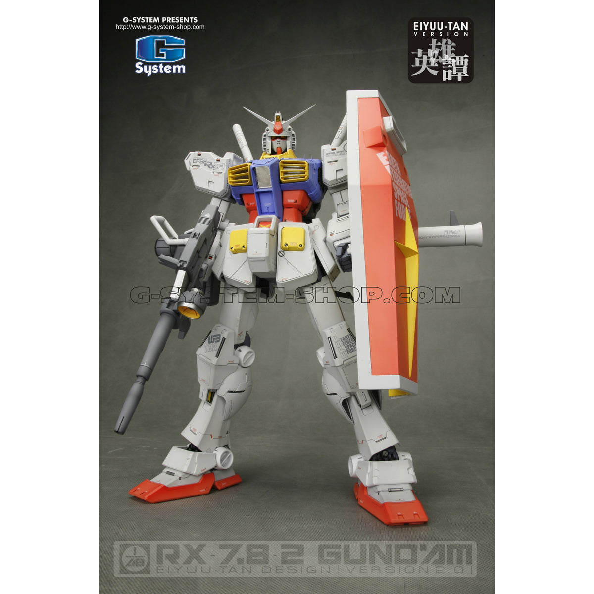 G System 1/100 RX-78-2 Gundam EIYUU-TAN Version 2.0