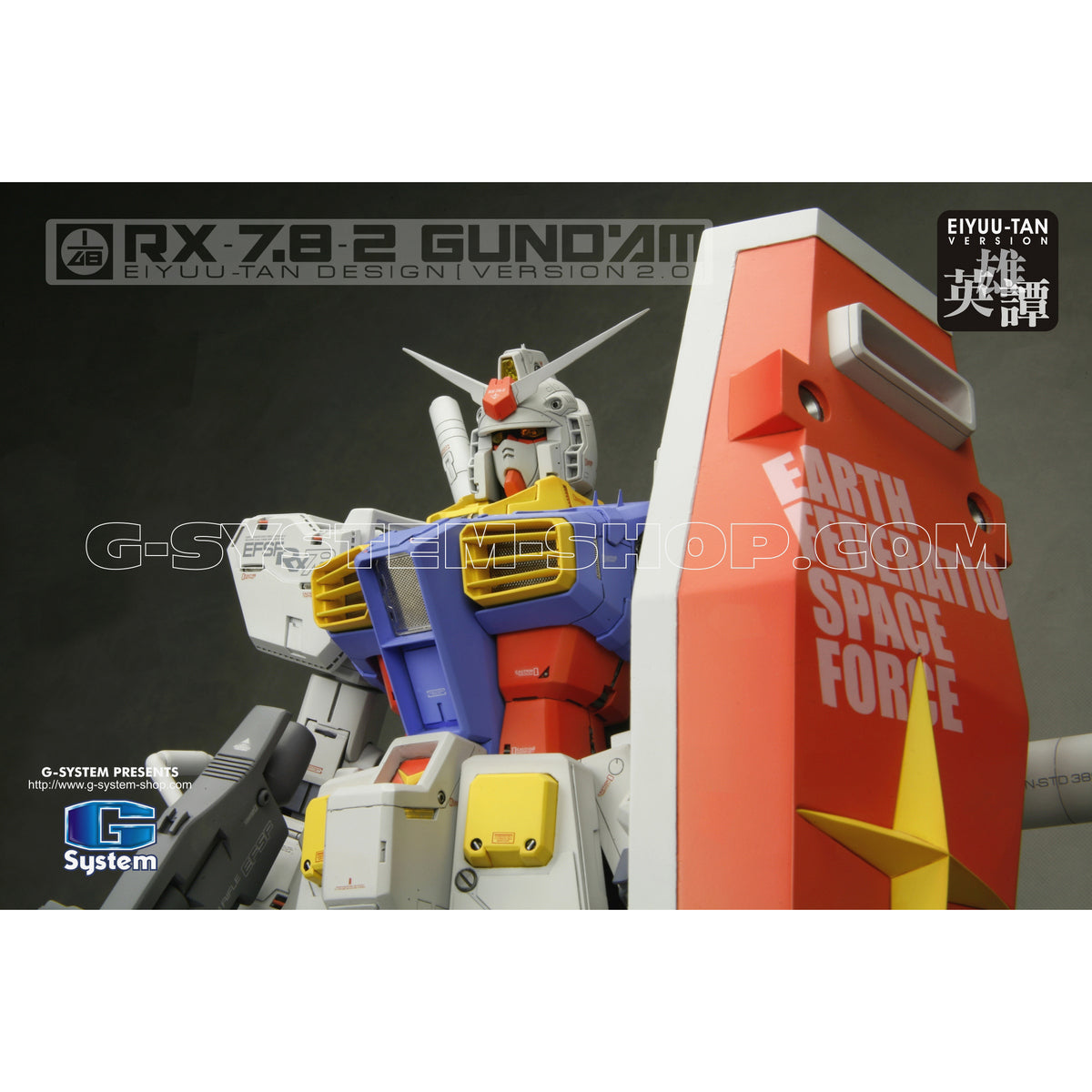 G System 1/100 RX-78-2 Gundam EIYUU-TAN Version 2.0